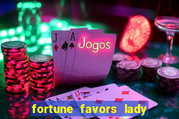 fortune favors lady nikuko legendado